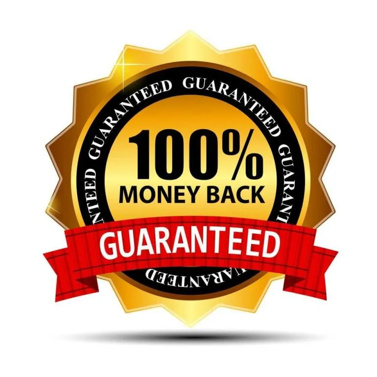 Money Back Guarantee